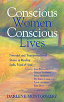 Conscious women, Conscious lives